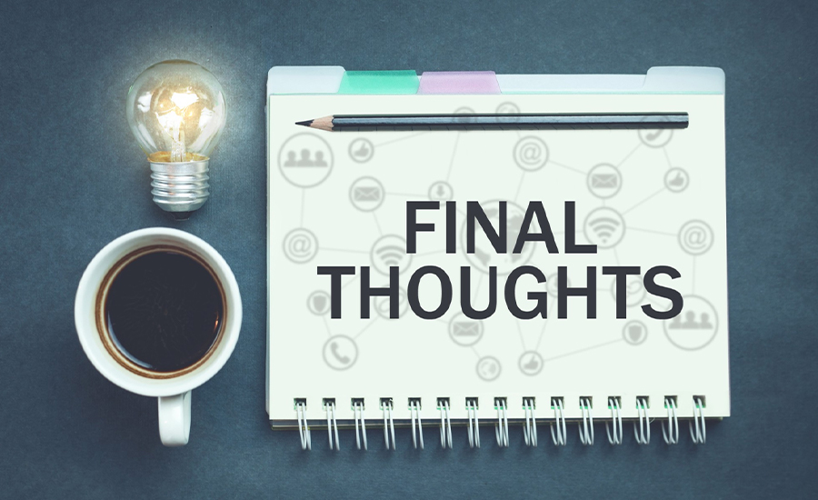 Final Thoughts